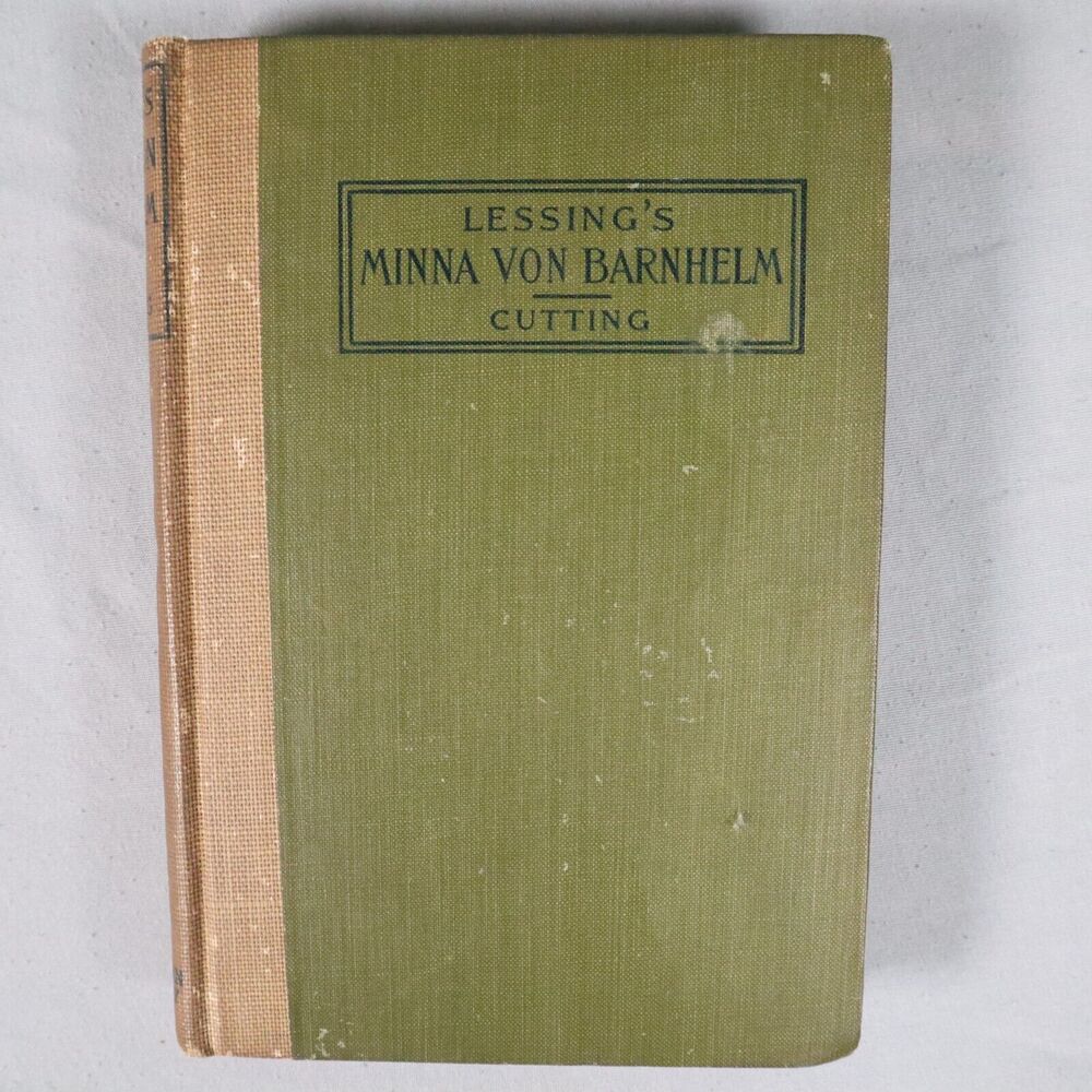 Lessing's Minna Von Barnhelm by Starr Willard Cutting 1901 Macmillan
